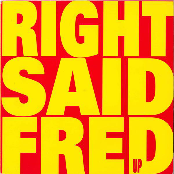 Right Said Fred ‎– Up