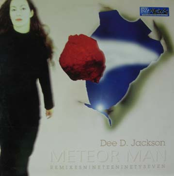 Dee D. Jackson ‎– Meteor Man Remixes Nineteeninetyseven