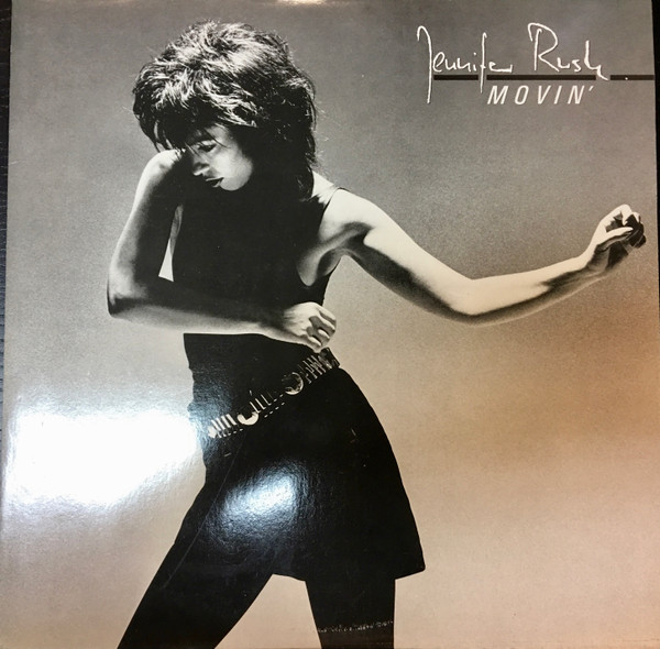 Jennifer Rush ‎– Movin'