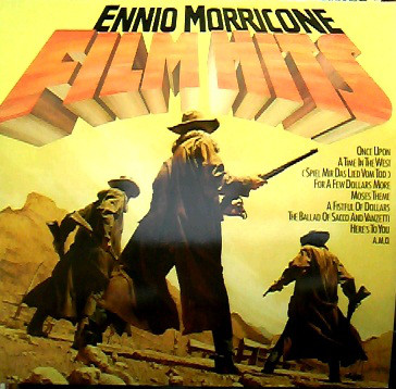 Ennio Morricone ‎– Film Hits