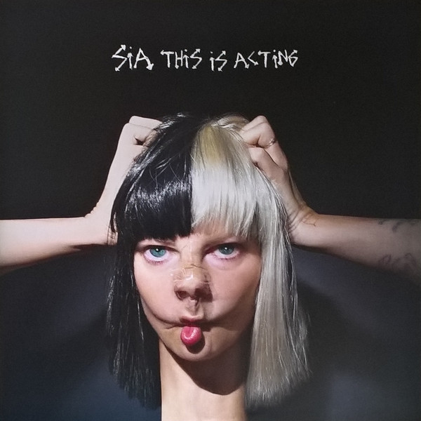 Sia ‎– This Is Acting