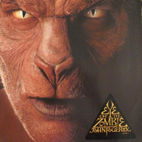 John Fogerty ‎– Eye Of The Zombie