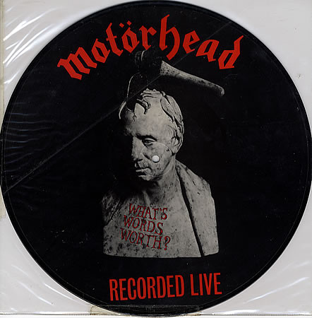 Motörhead ‎– What's Words Worth?