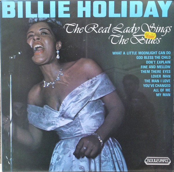 Billie Holiday ‎– The Real Lady Sings The Blues