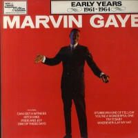 Marvin Gaye ‎– Early Years 1961-1964
