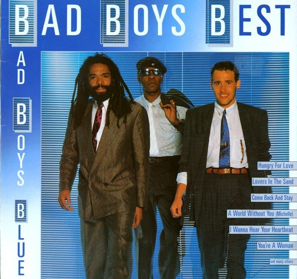 Bad Boys Blue ‎– Bad Boys Best