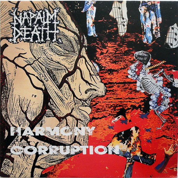 Napalm Death ‎– Harmony Corruption