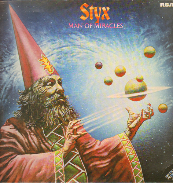 Styx ‎– Man Of Miracles