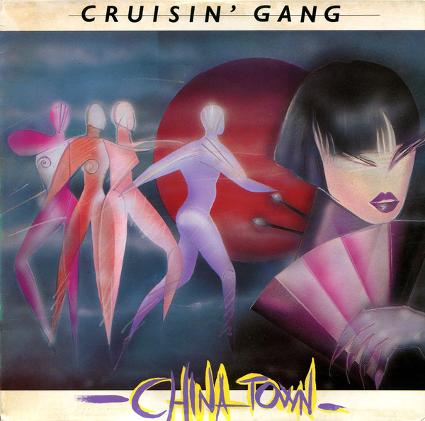 Cruisin' Gang ‎– Chinatown