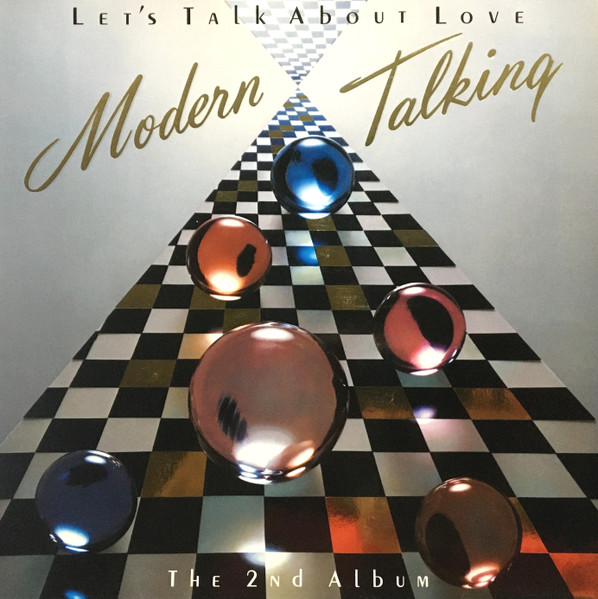Modern Talking ‎– Let's Talk About Love (The 2nd Album)