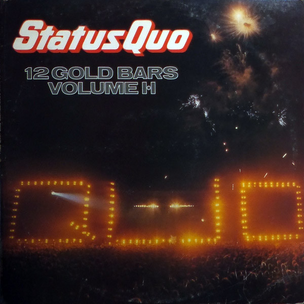 Status Quo ‎– 12 Gold Bars Volume I+I