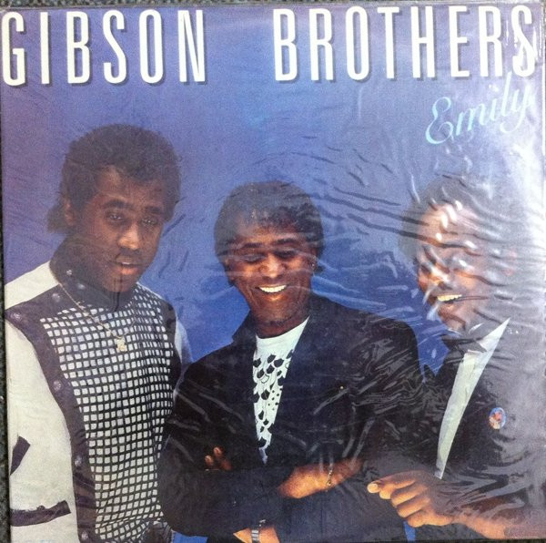 Gibson Brothers ‎– Emily