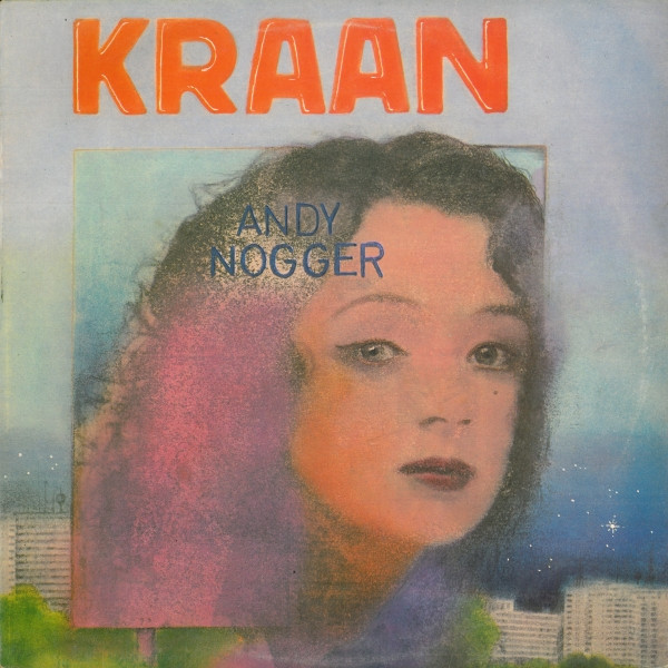 Kraan ‎– Andy Nogger