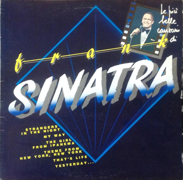 Frank Sinatra ‎– Le Più Belle Canzoni Di Frank Sinatra
