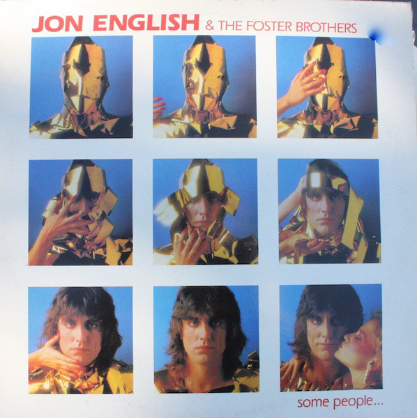 Jon English (3)The Foster Brothers (2) ‎– Some People...