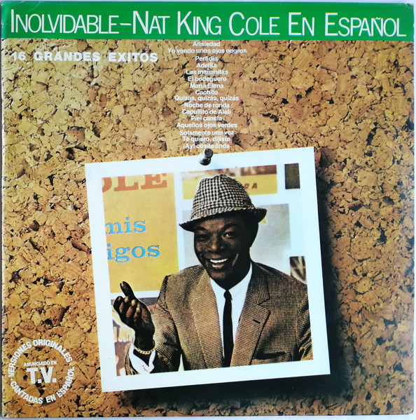 Nat King Cole ‎– Inolvidable - Nat King Cole En Español
