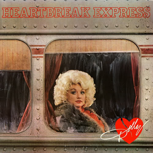 Dolly Parton ‎– Heartbreak Express