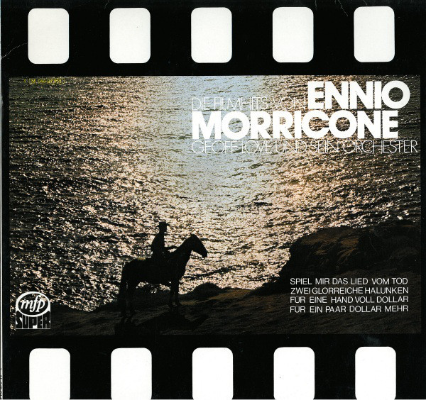 Ennio MorriconeGeoff Love Und Sein Orchester ‎– Die Filmhits Von Ennio Morricone