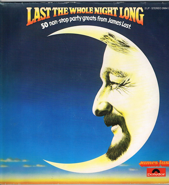 James Last ‎– Last The Whole Night Long