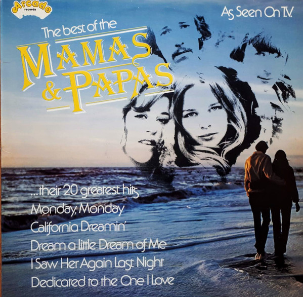 The Mamas & The Papas ‎– The Best Of