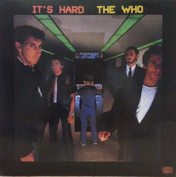 The Who ‎– It's Hard
