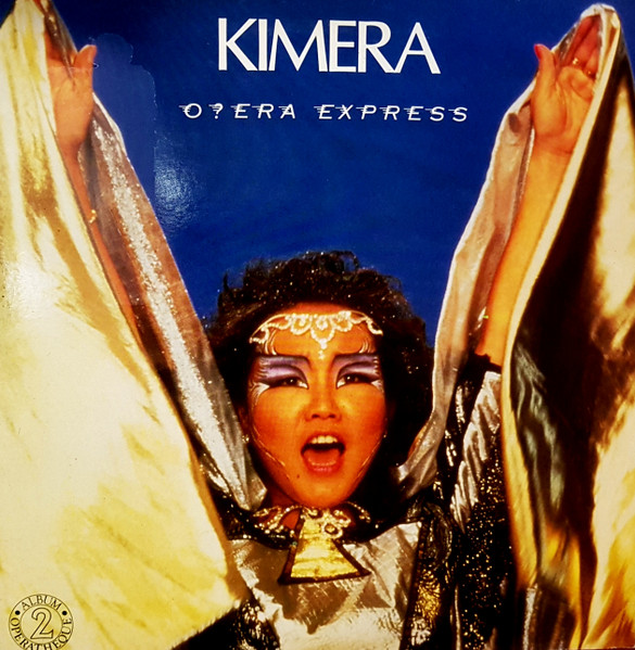 Kimera (3) ‎– O?era Express