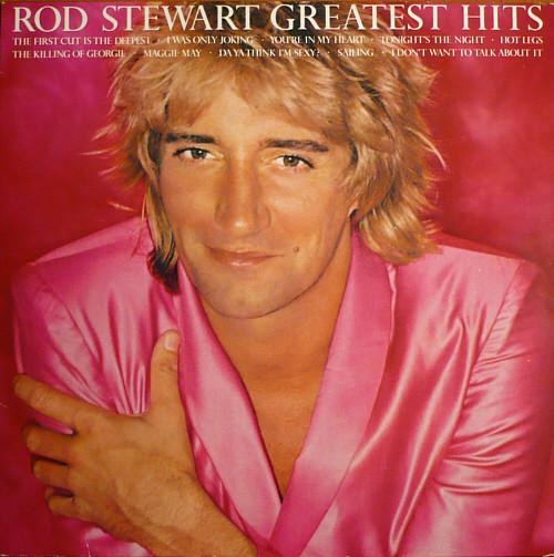 Rod Stewart ‎– Greatest Hits