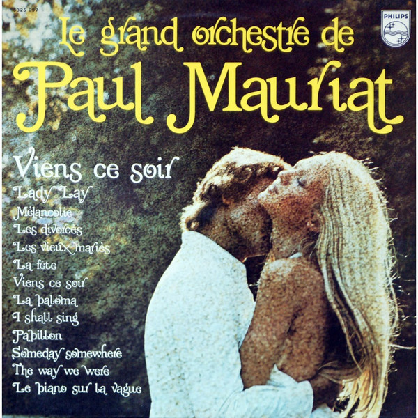 Le Grand Orchestre De Paul Mauriat ‎– Viens Ce Soir