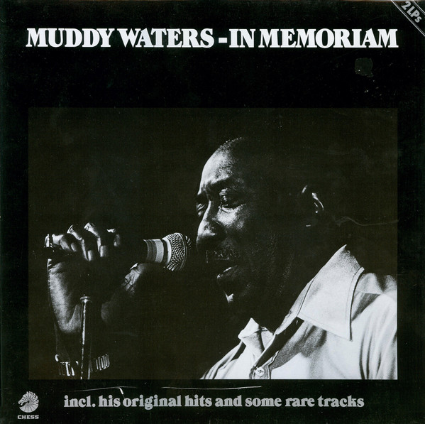 Muddy Waters ‎– In Memoriam
