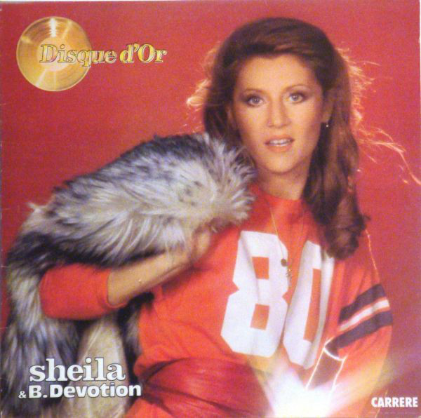 Sheila & B. Devotion ‎– Disque D'or