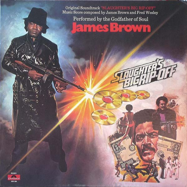 James Brown ‎– Slaughter's Big Rip-Off