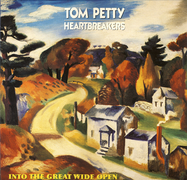 Tom Petty And The Heartbreakers ‎– Into The Great Wide Open