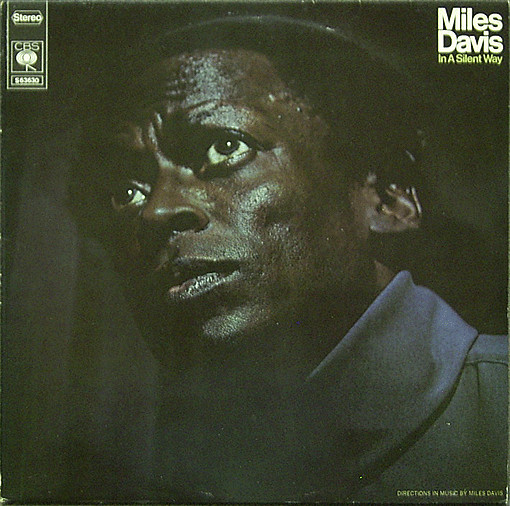Miles Davis ‎– In A Silent Way