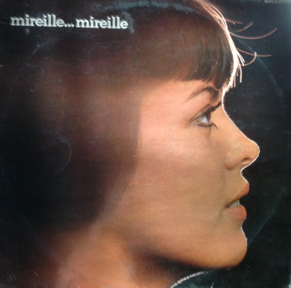 Mireille Mathieu ‎– Mireille... Mireille