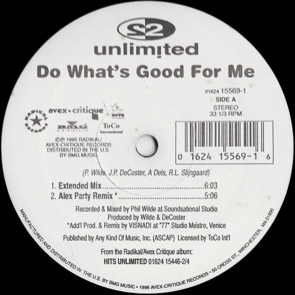 2 Unlimited ‎– Do What's Good For Me
