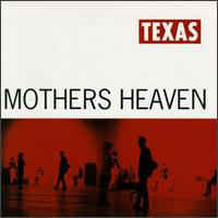Texas ‎– Mothers Heaven