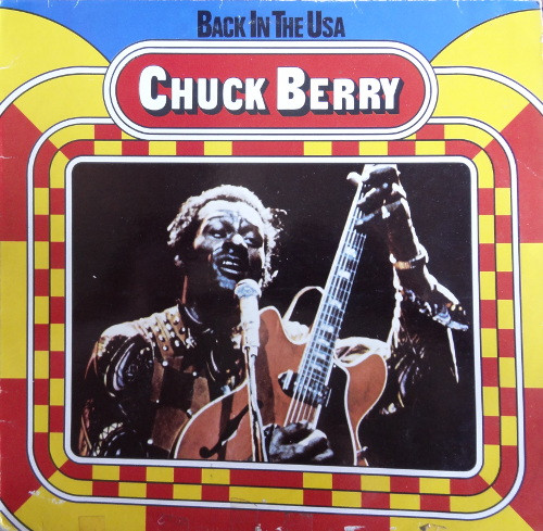 Chuck Berry ‎– Back In The USA