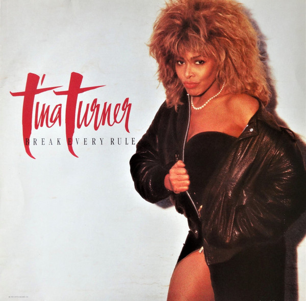 Tina Turner ‎– Break Every Rule