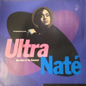 Ultra Naté ‎– Blue Notes In The Basement