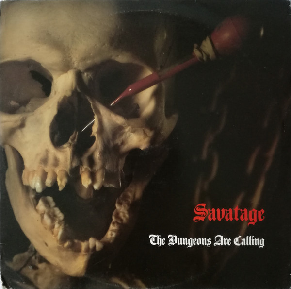 Savatage ‎– The Dungeons Are Calling