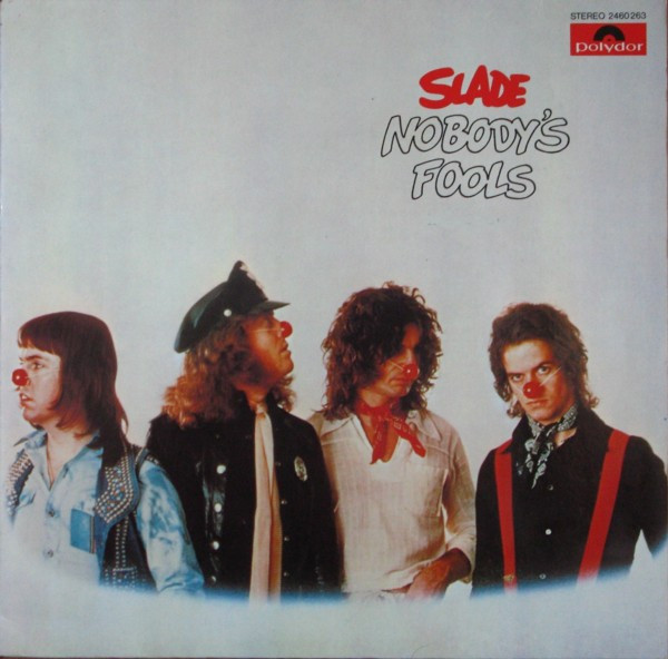 Slade ‎– Nobody's Fools