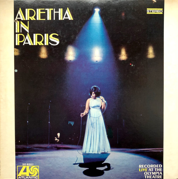 Aretha Franklin ‎– Aretha In Paris