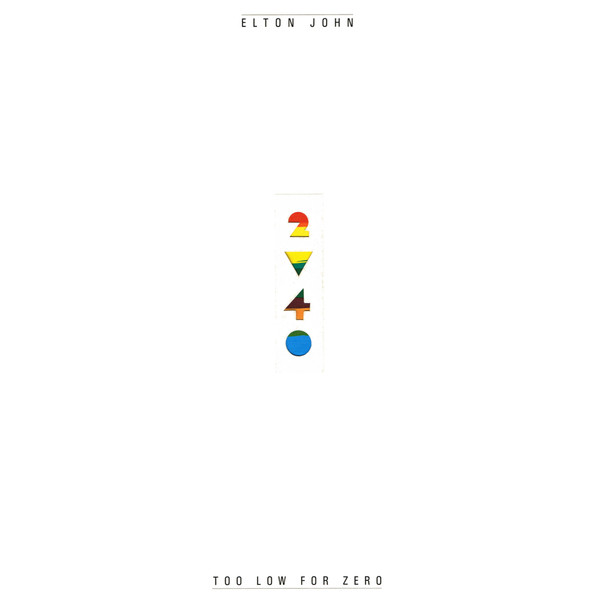 Elton John ‎– Too Low For Zero