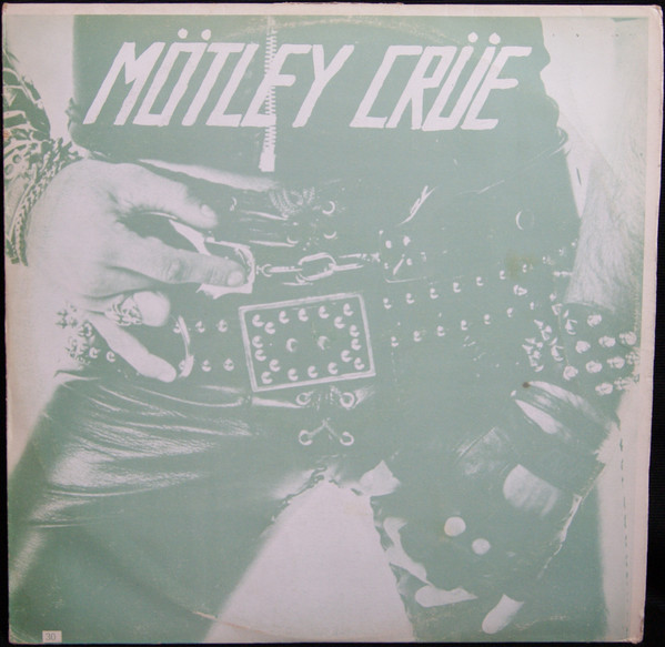 Mötley Crüe ‎– Too Fast For Love