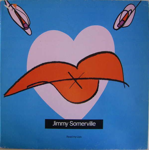 Jimmy Somerville ‎– Read My Lips