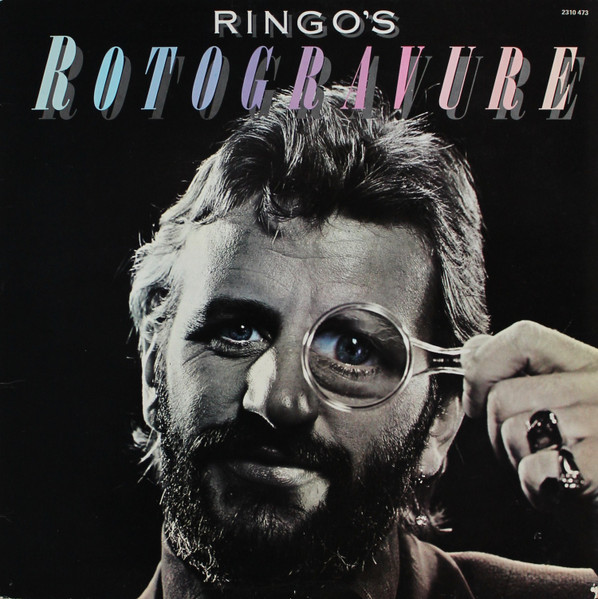 Ringo Starr ‎– Ringo's Rotogravure