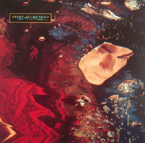 Mike Oldfield ‎– Earth Moving