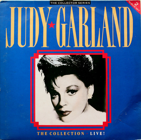 Judy Garland ‎– The Collection Live!