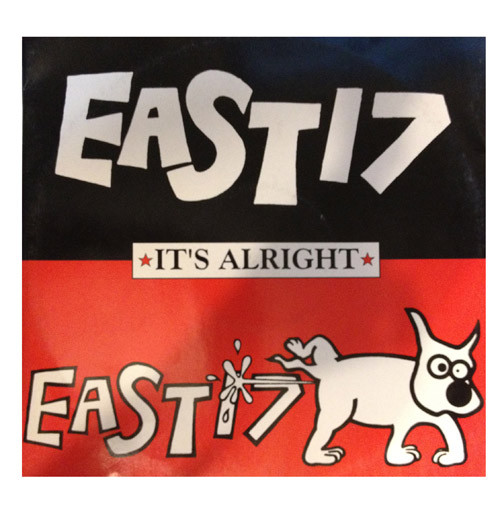 East 17 ‎– It's Alright