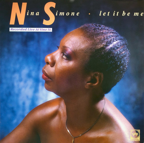 Nina Simone ‎– Let It Be Me